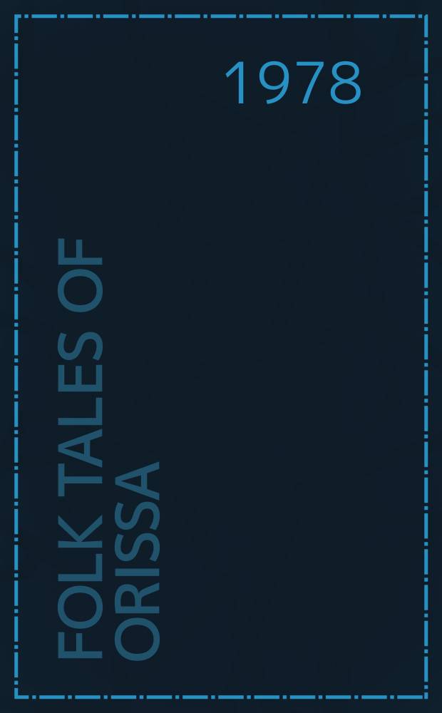 Folk tales of Orissa