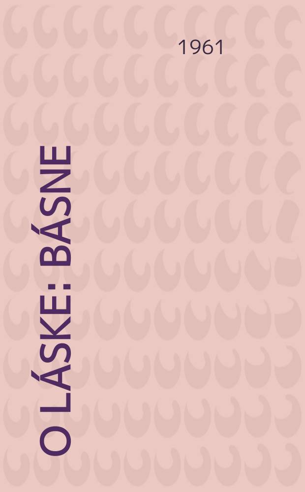 O láske : Básne