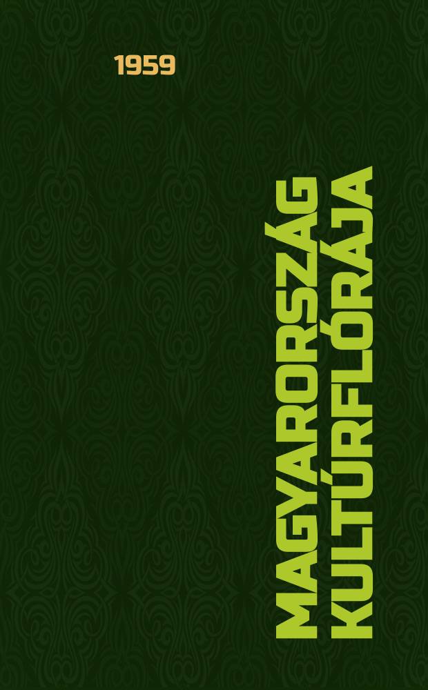 Magyarorsz&aacute;g kult&uacute;rfl&oacute;r&aacute;ja