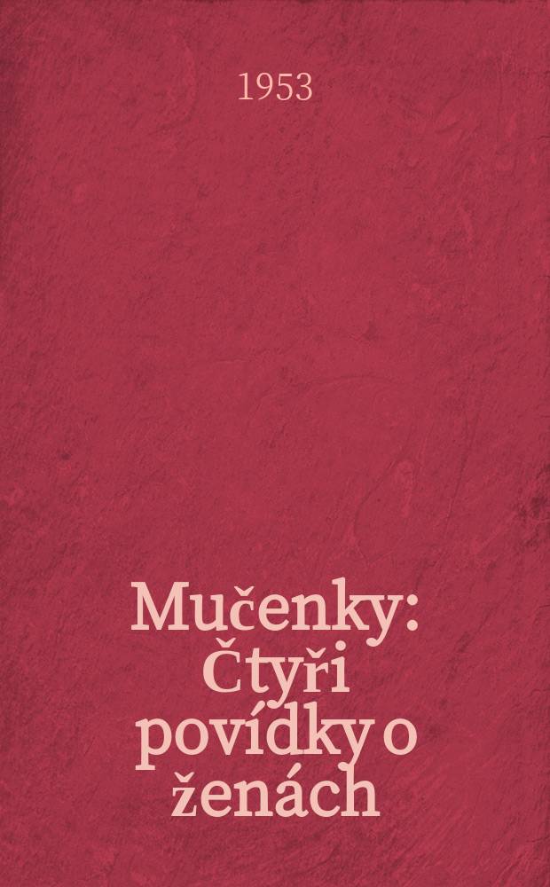 Mučenky : Čtyři povídky o ženách