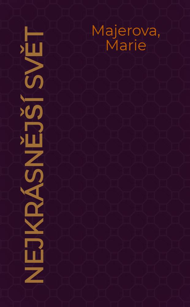 Nejkrásnější svět