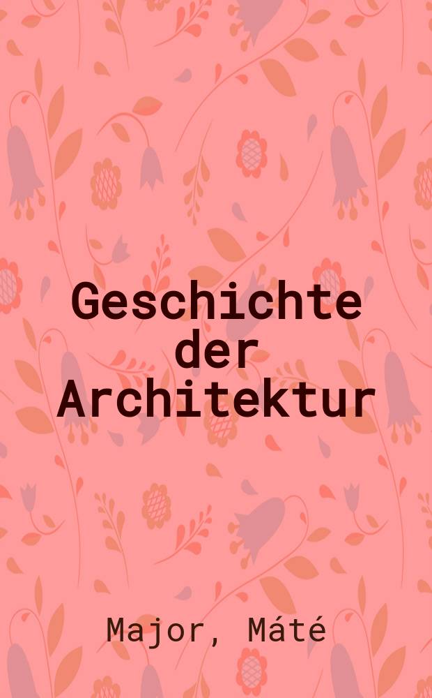Geschichte der Architektur