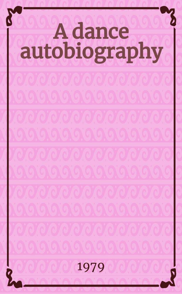 A dance autobiography