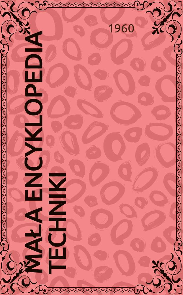 Mała encyklopedia techniki