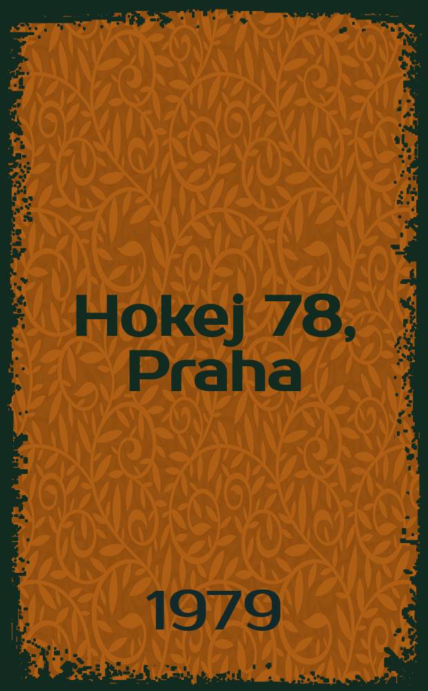 Hokej 78, Praha