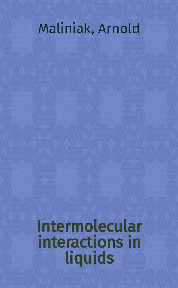 Intermolecular interactions in liquids : A nuclear spin relaxation a. computer simulation study : Akad. avh