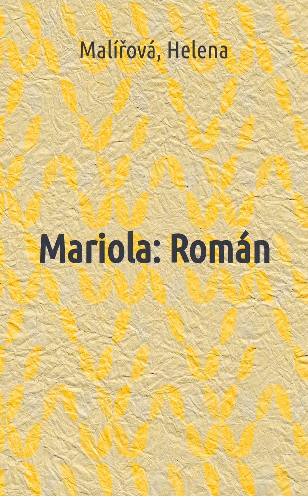 Mariola : Rom&aacute;n