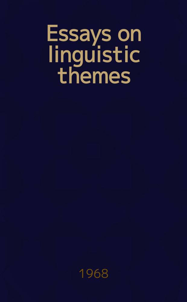 Essays on linguistic themes