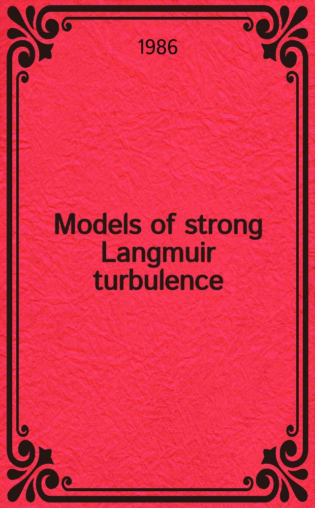 Models of strong Langmuir turbulence