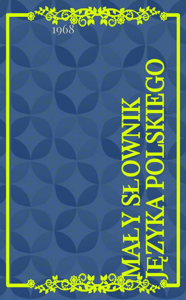 Mały słownik języka polskiego