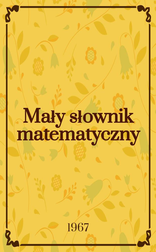 Mały słownik matematyczny