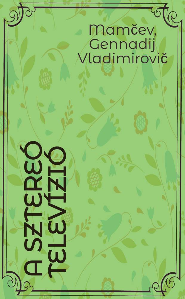 A sztere&oacute; telev&iacute;zi&oacute;