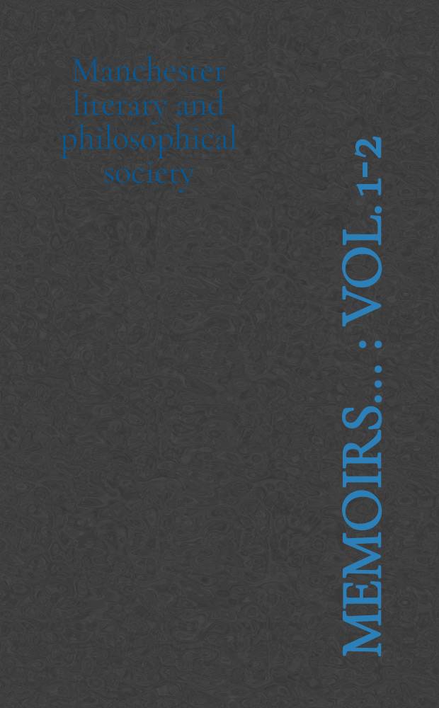 Memoirs ... : Vol. 1-2