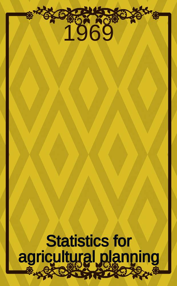 Statistics for agricultural planning