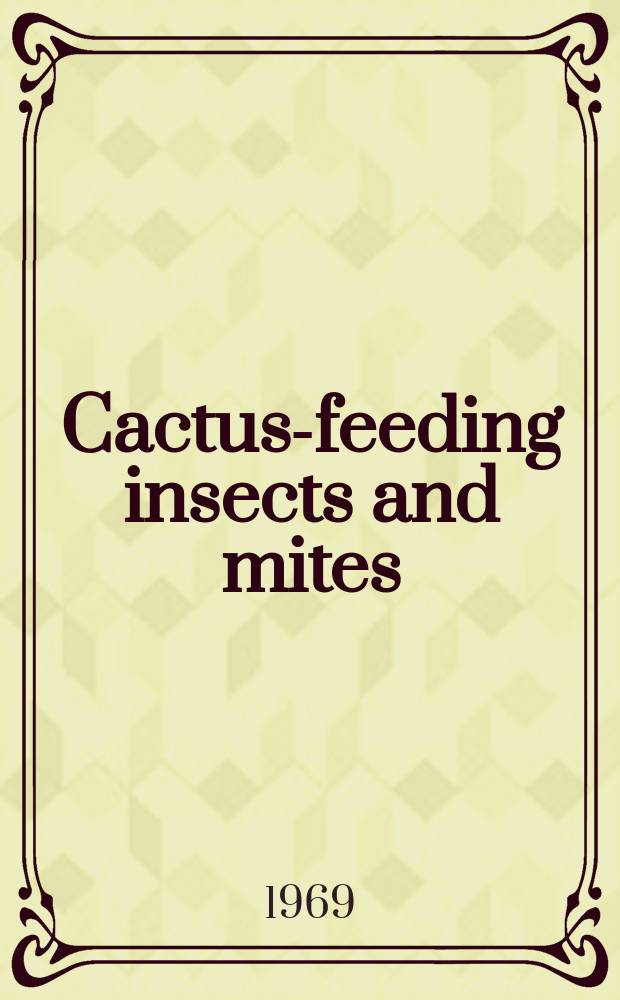 Cactus-feeding insects and mites