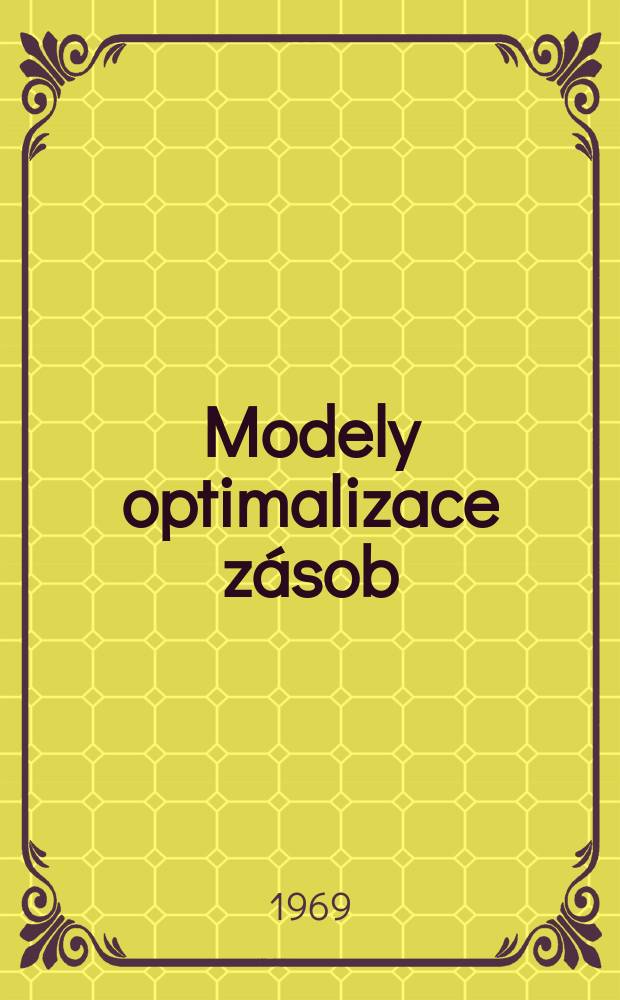Modely optimalizace zásob