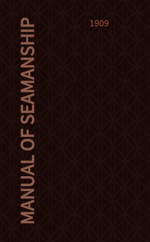 Manual of seamanship