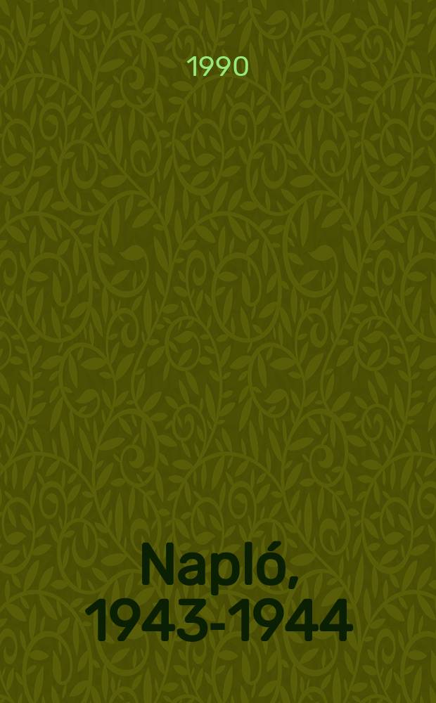 Napló, 1943-1944