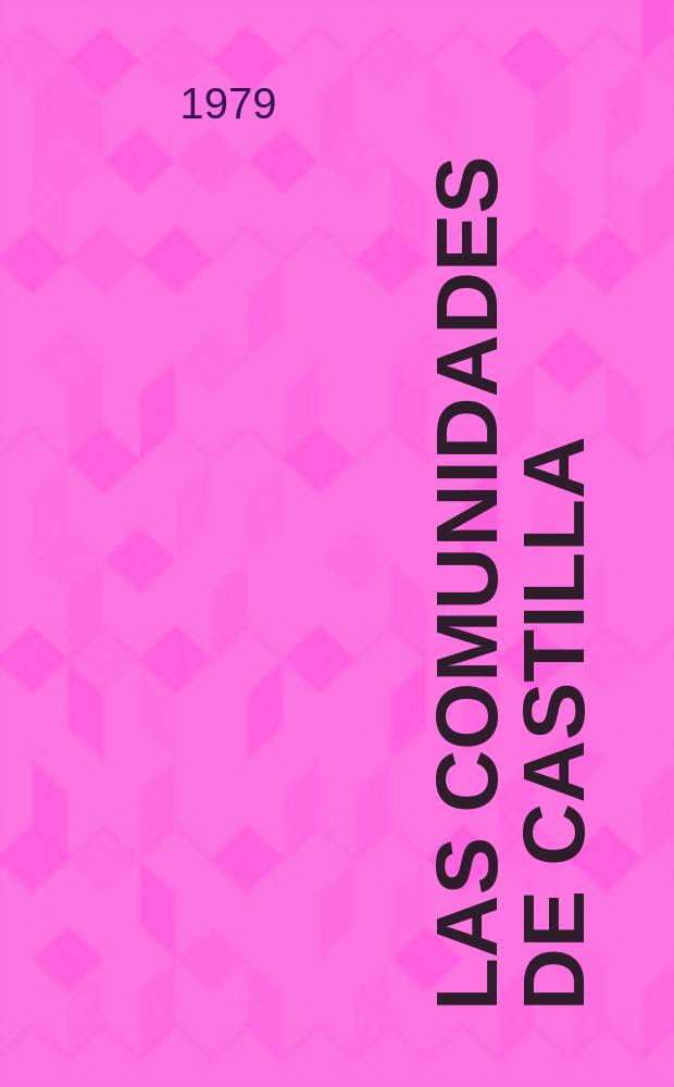 Las comunidades de Castilla : Una primera revolución mod