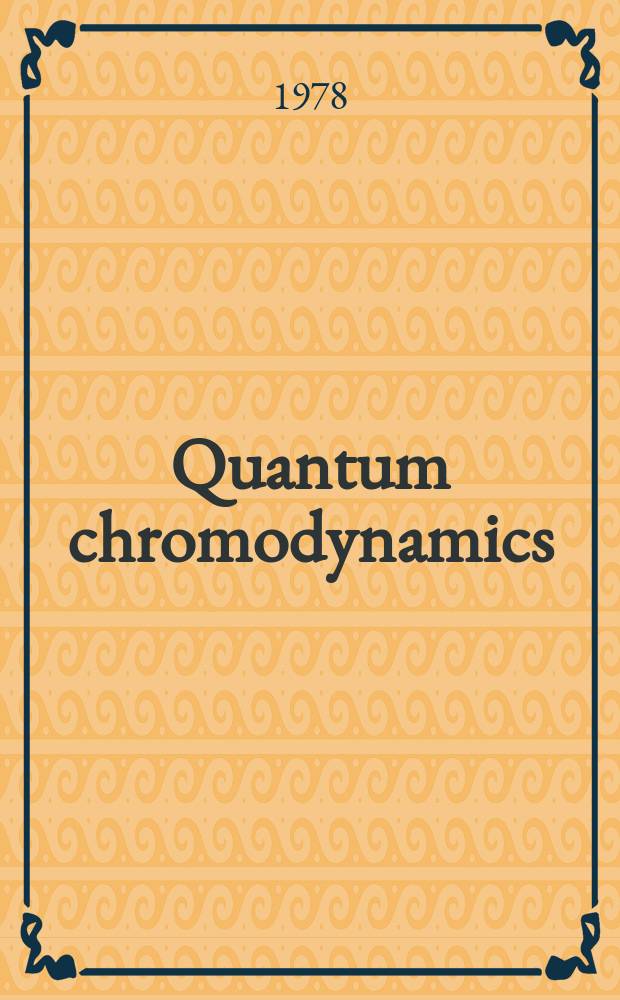 Quantum chromodynamics