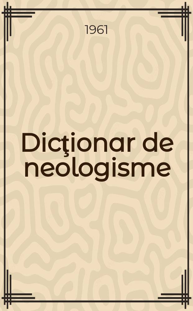 Dicţionar de neologisme