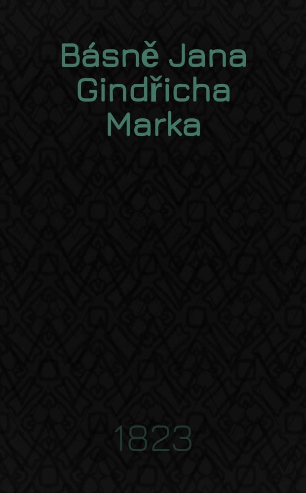 B&aacute;sně Jana Gindřicha Marka