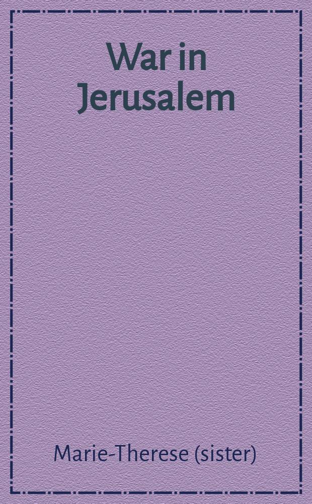 War in Jerusalem