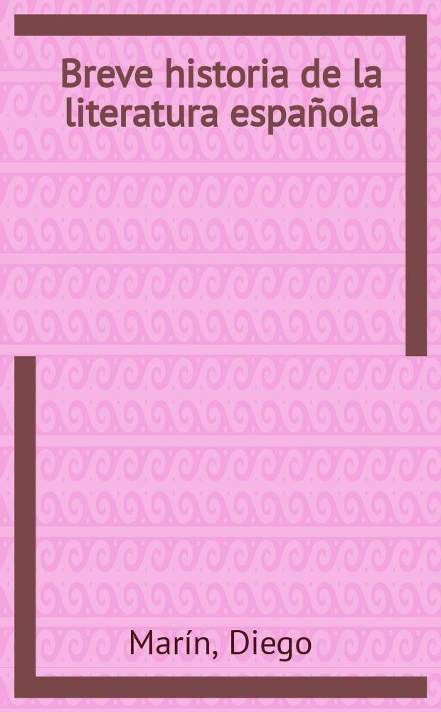 Breve historia de la literatura española