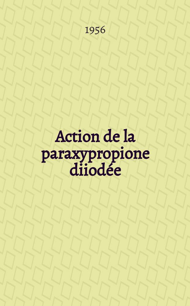 Action de la paraxypropione diiodée (diiodo P.O.P., 3-5 diiodo-4-hydroxy-propiophénone) sur le couple hypophyso-thyroïdien : (Étude expérimentale sur le rat) : Thèse ..