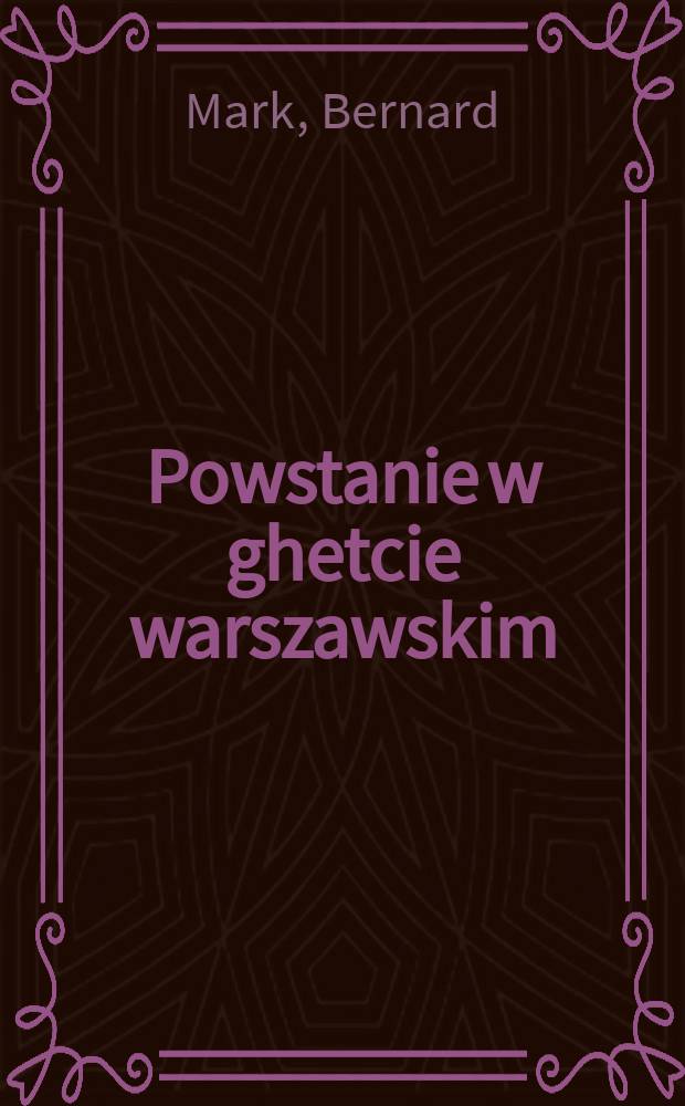 Powstanie w ghetcie warszawskim