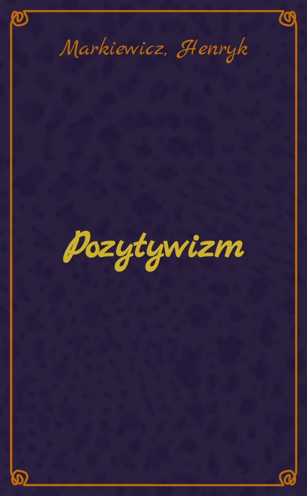 Pozytywizm