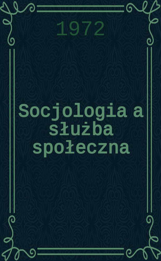 Socjologia a służba społeczna