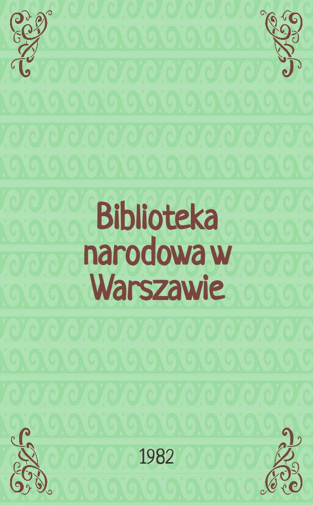 Biblioteka narodowa w Warszawie