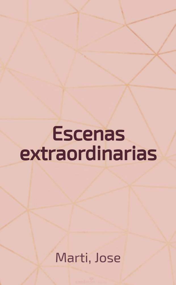 Escenas extraordinarias