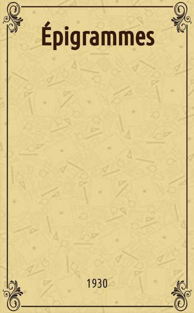 ... Épigrammes