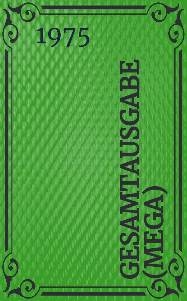 Gesamtausgabe (MEGA)