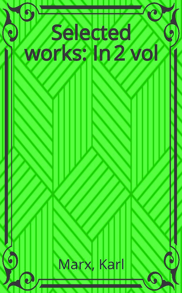 Selected works : In 2 vol