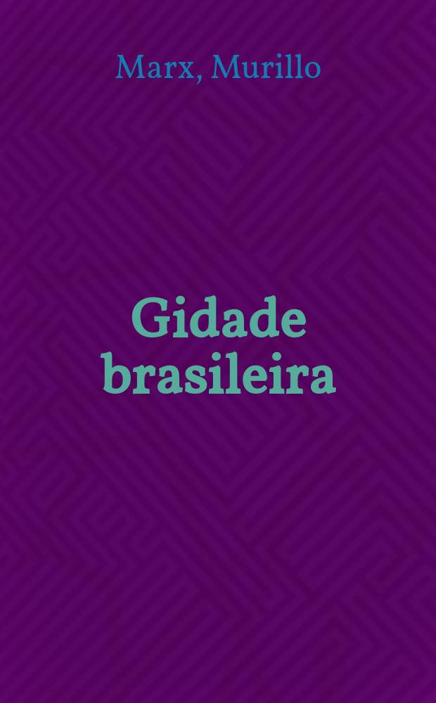 Gidade brasileira
