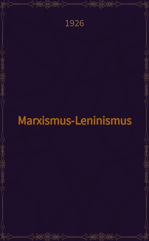 Marxismus-Leninismus