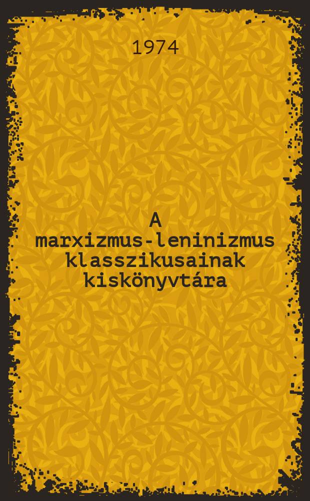 A marxizmus-leninizmus klasszikusainak kiskönyvtára
