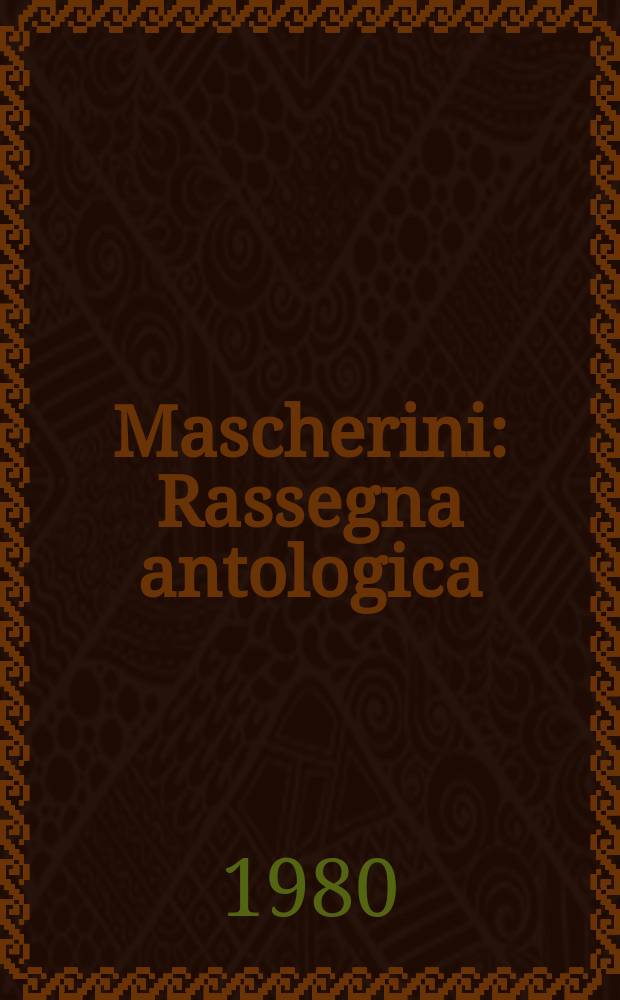 Mascherini : Rassegna antologica : Album