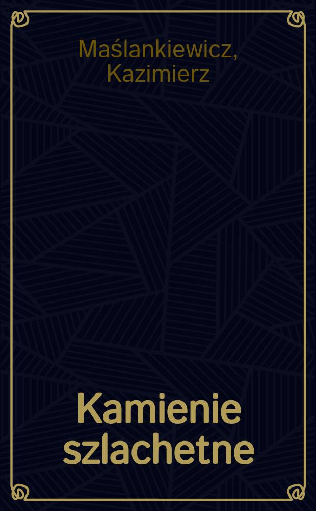 Kamienie szlachetne