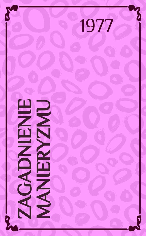 Zagadnienie manieryzmu