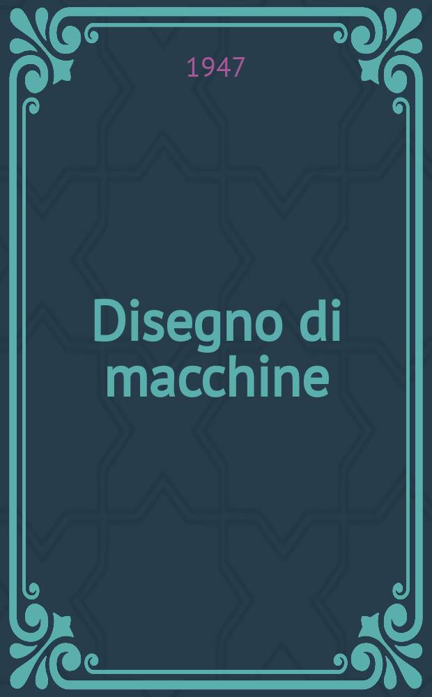 Disegno di macchine