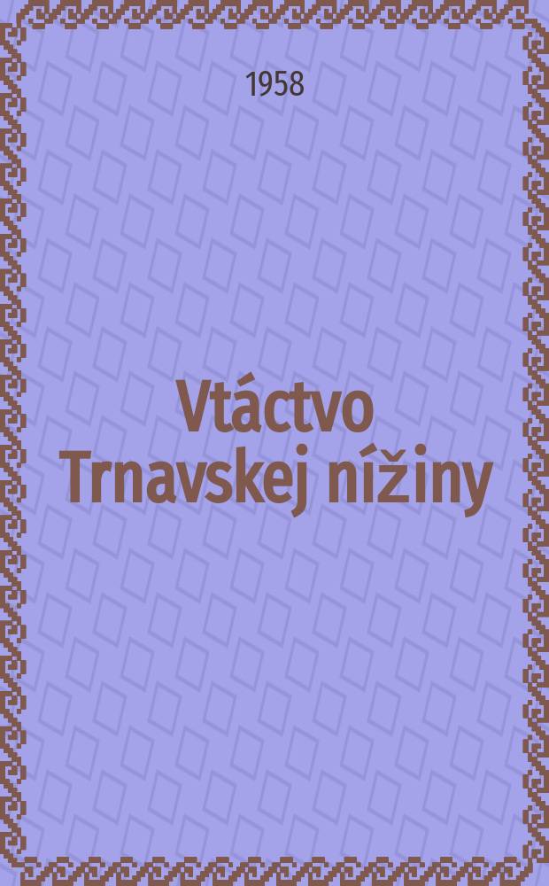 Vt&aacute;ctvo Trnavskej n&iacute;žiny