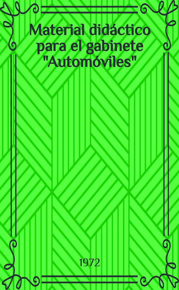Material didáctico para el gabinete "Automóviles"