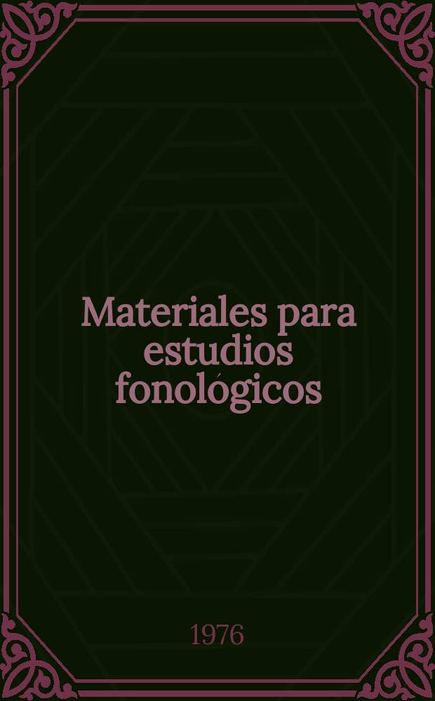 Materiales para estudios fonológicos