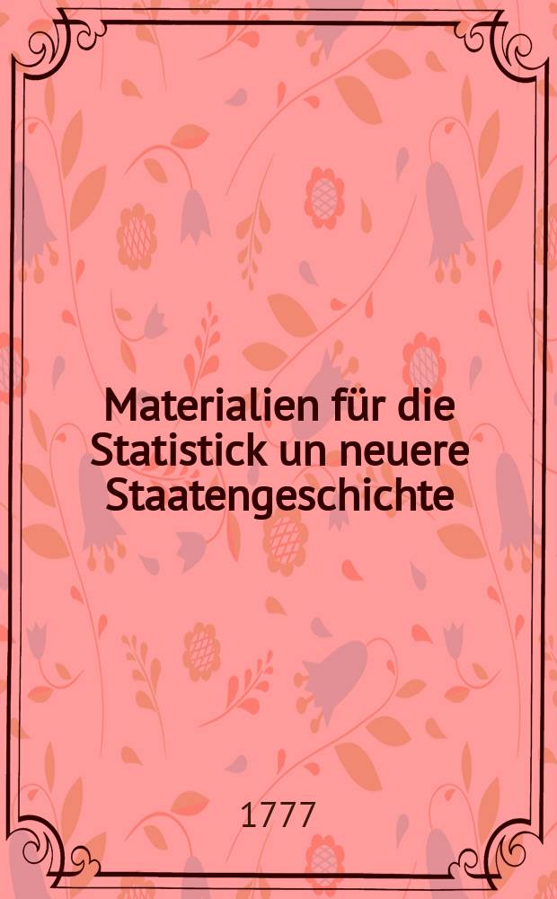 Materialien für die Statistick un neuere Staatengeschichte