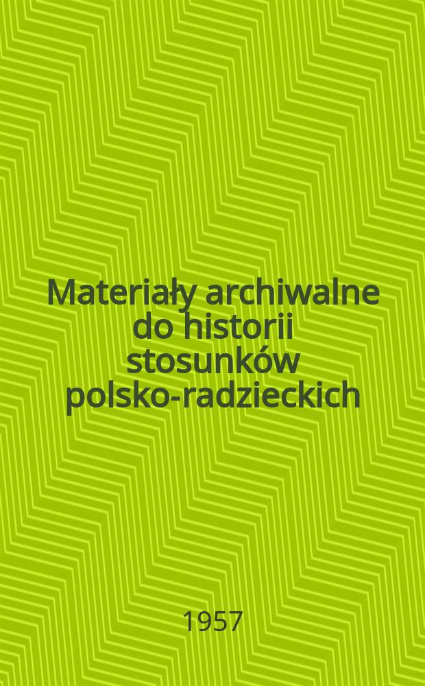 Materiały archiwalne do historii stosunków polsko-radzieckich
