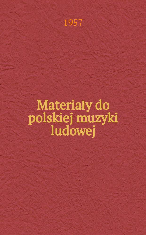 Materiały do polskiej muzyki ludowej
